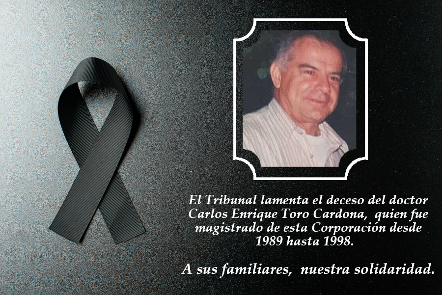Condolencias por Fallecimiento Dr Carlos Enrique Toro Cardona